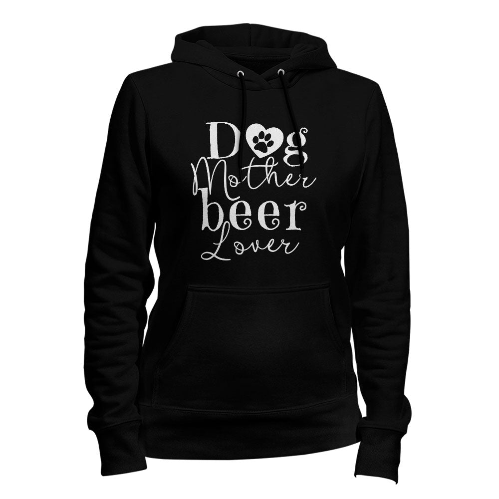 Dog Mother Beer Lover Hoodie