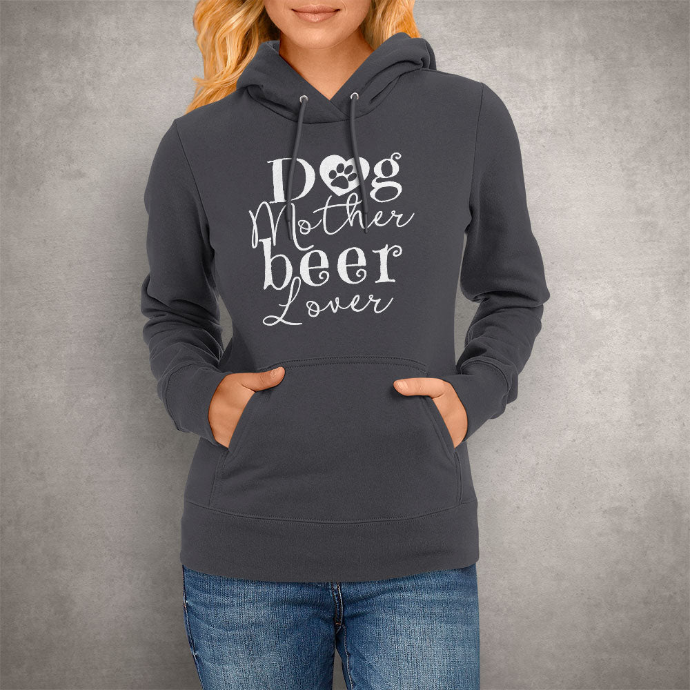 Dog Mother Beer Lover Hoodie