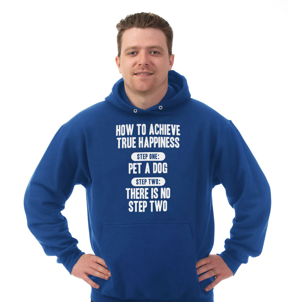 Hoodie How To Achieve Happiness