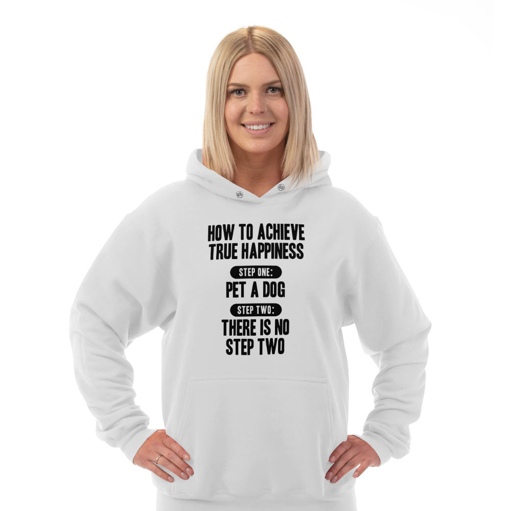 Hoodie How To Achieve Happiness