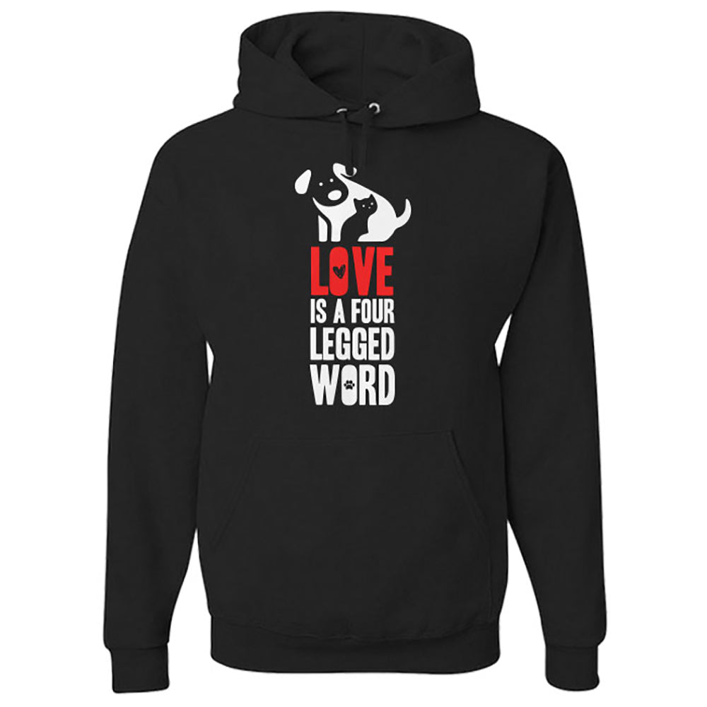 Hoodie Love Is A Four Legged Word