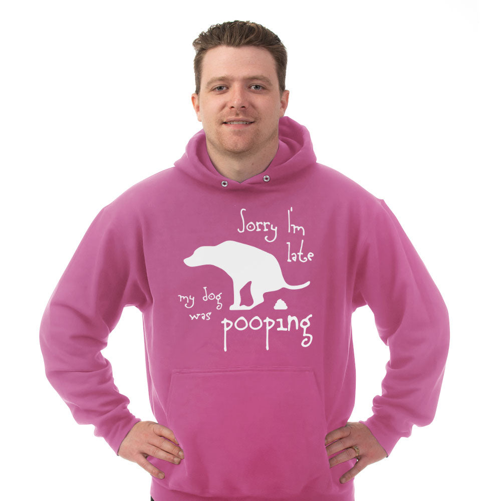 Hoodie My Dog was Pooping